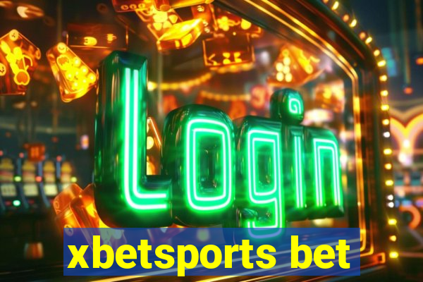 xbetsports bet